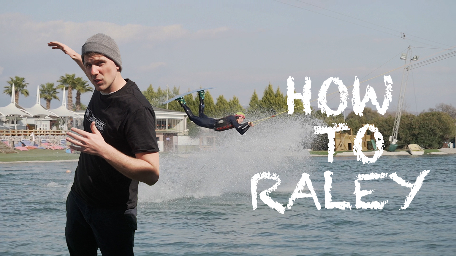 You are currently viewing How to Raley (Wakeboarding)